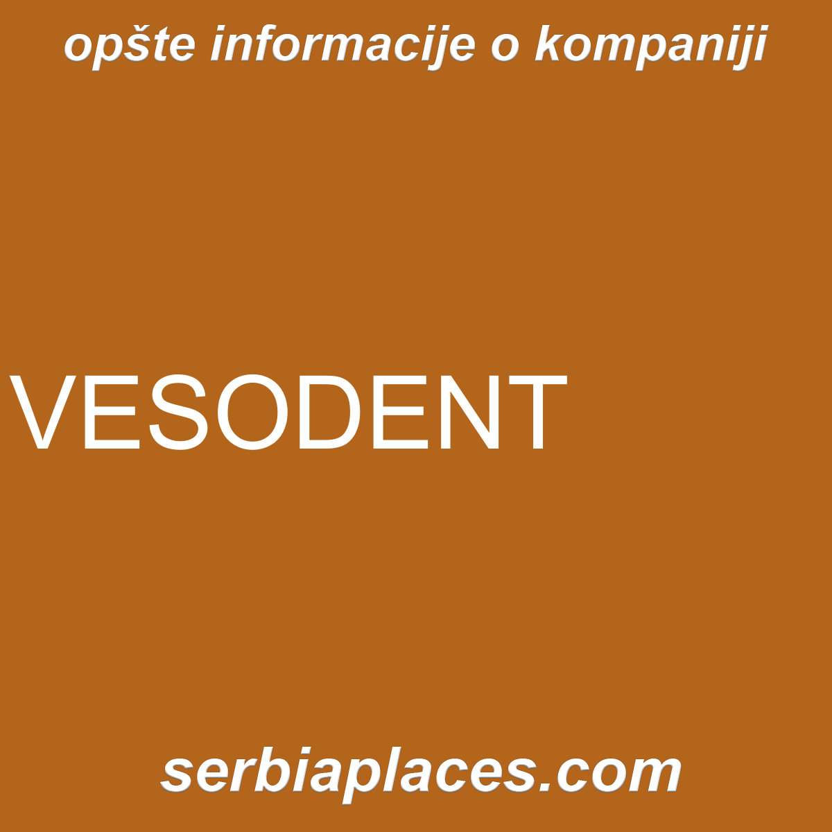 VESODENT