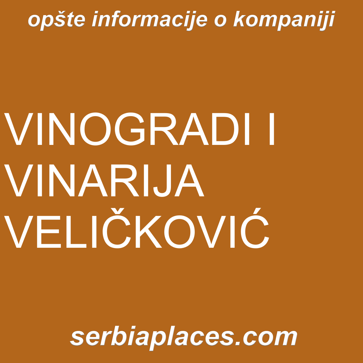 VINOGRADI I VINARIJA VELIČKOVIĆ