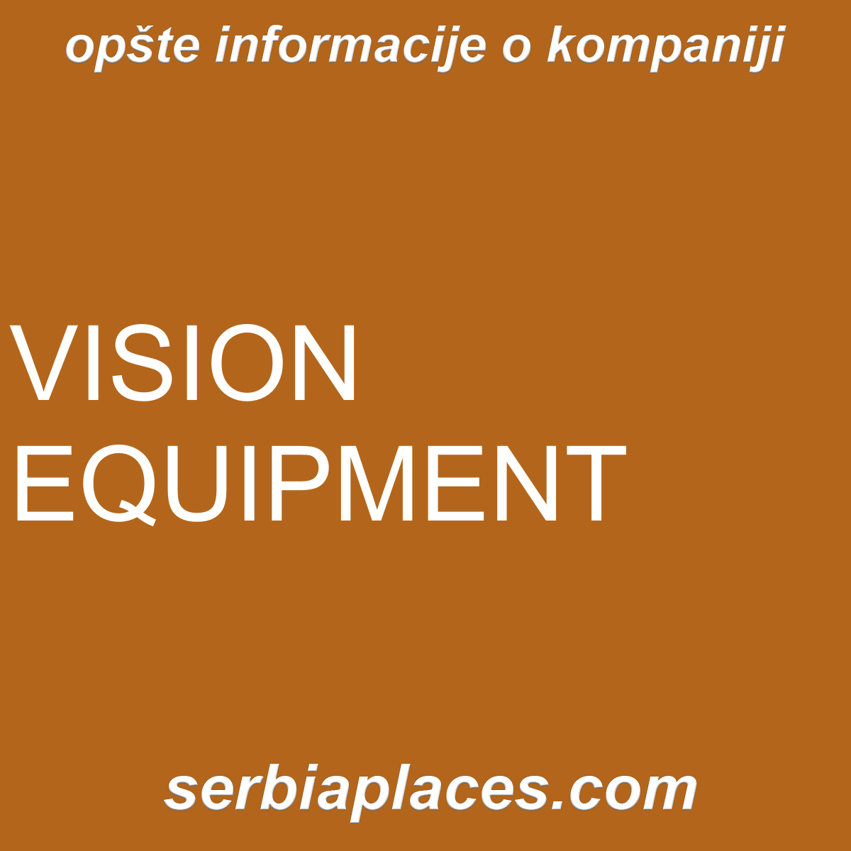 VISION EQUIPMENT