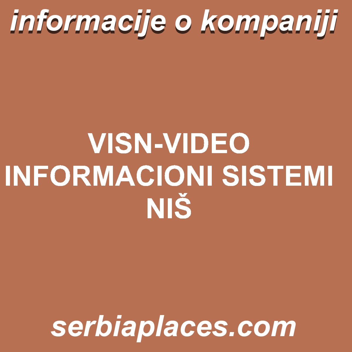 VISN-VIDEO INFORMACIONI SISTEMI NIŠ