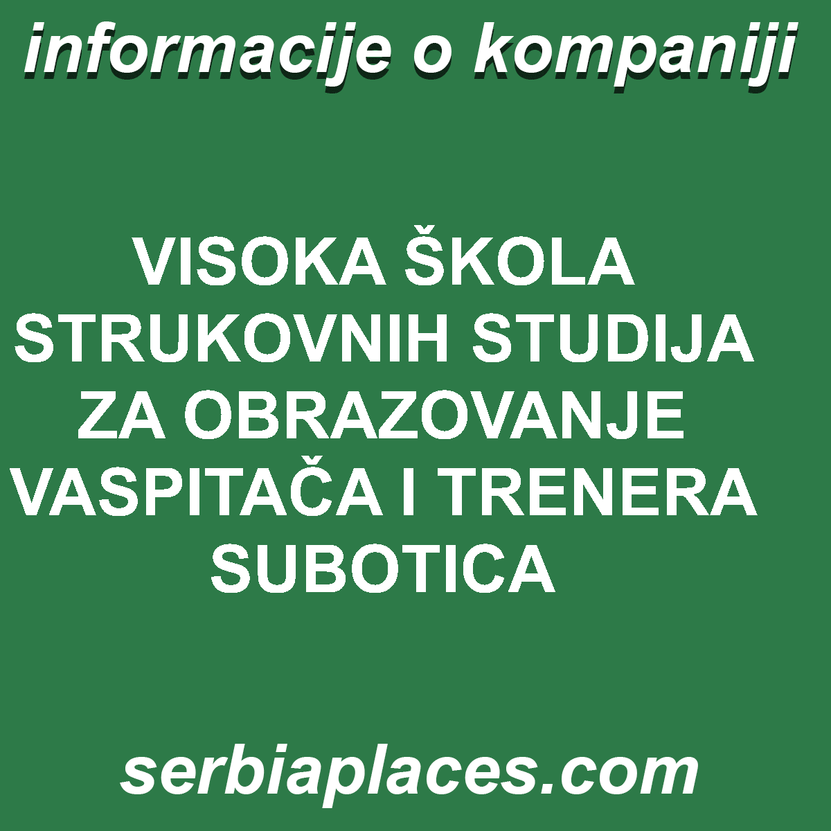 VISOKA ŠKOLA STRUKOVNIH STUDIJA ZA OBRAZOVANJE VASPITAČA I TRENERA SUBOTICA