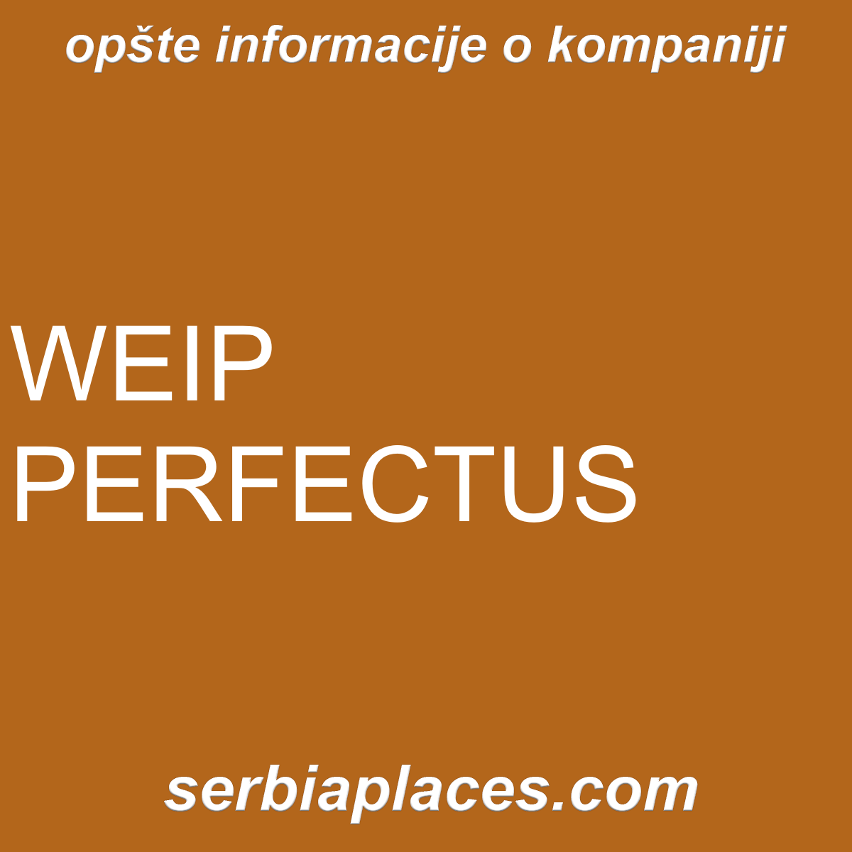 WEIP PERFECTUS