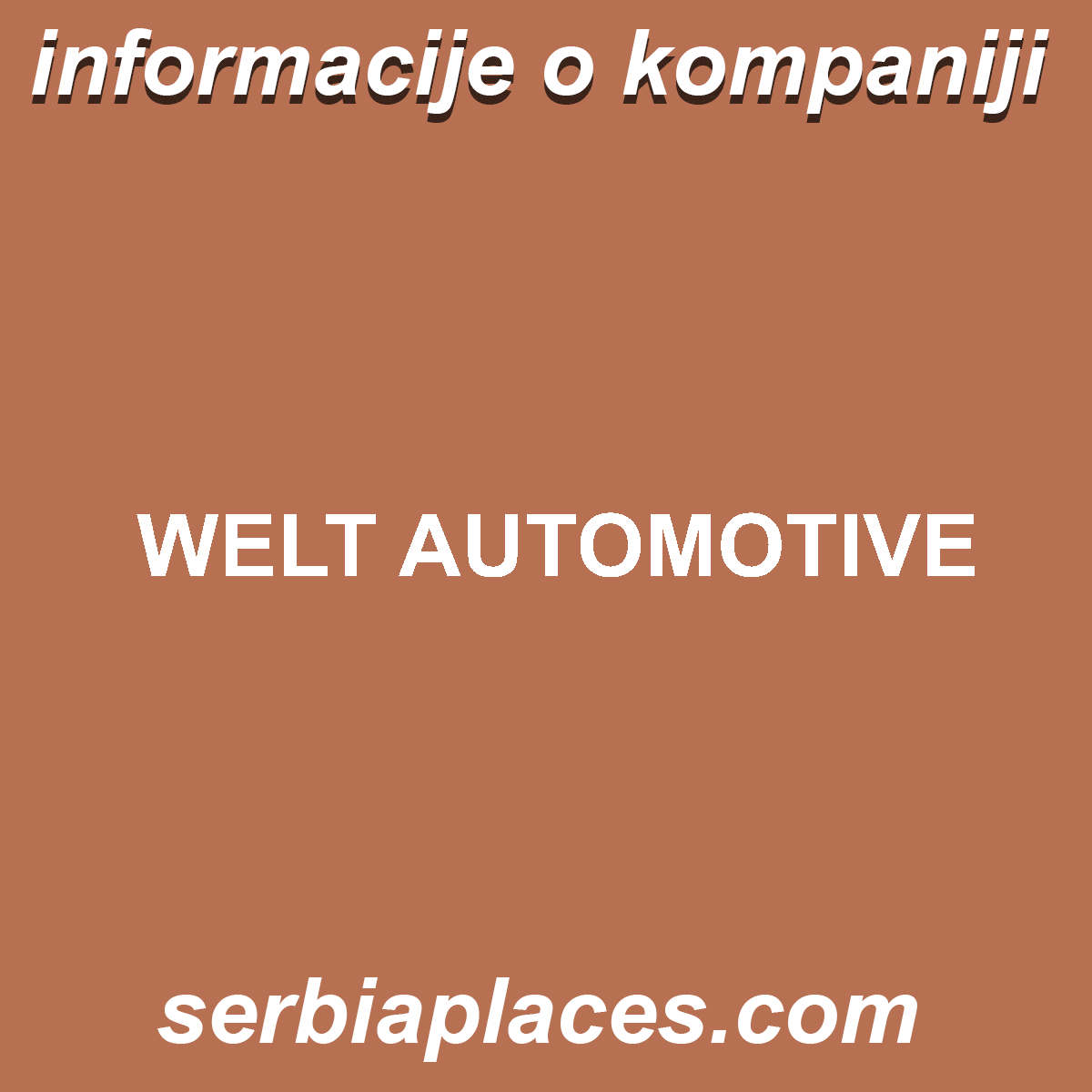 WELT AUTOMOTIVE