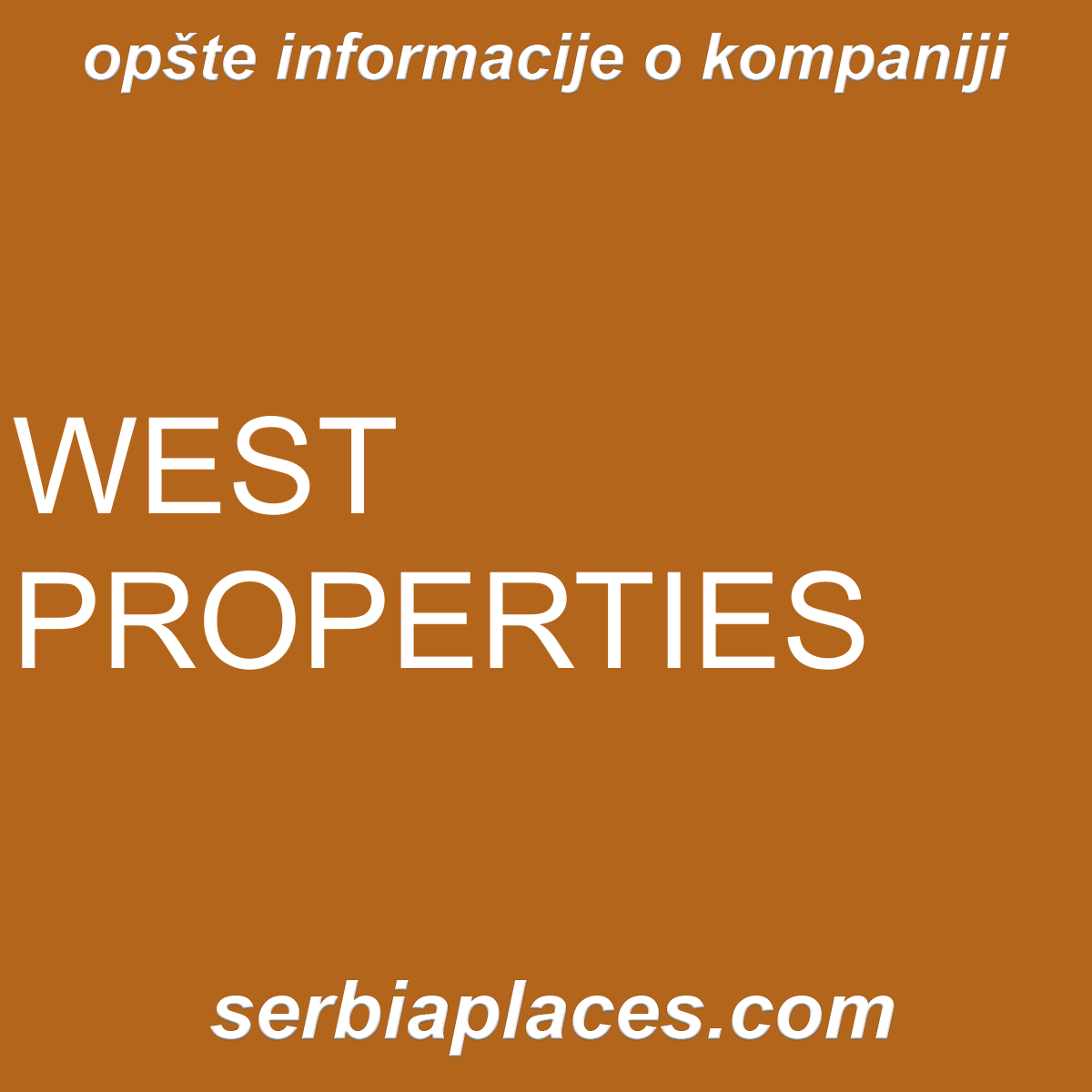 WEST PROPERTIES