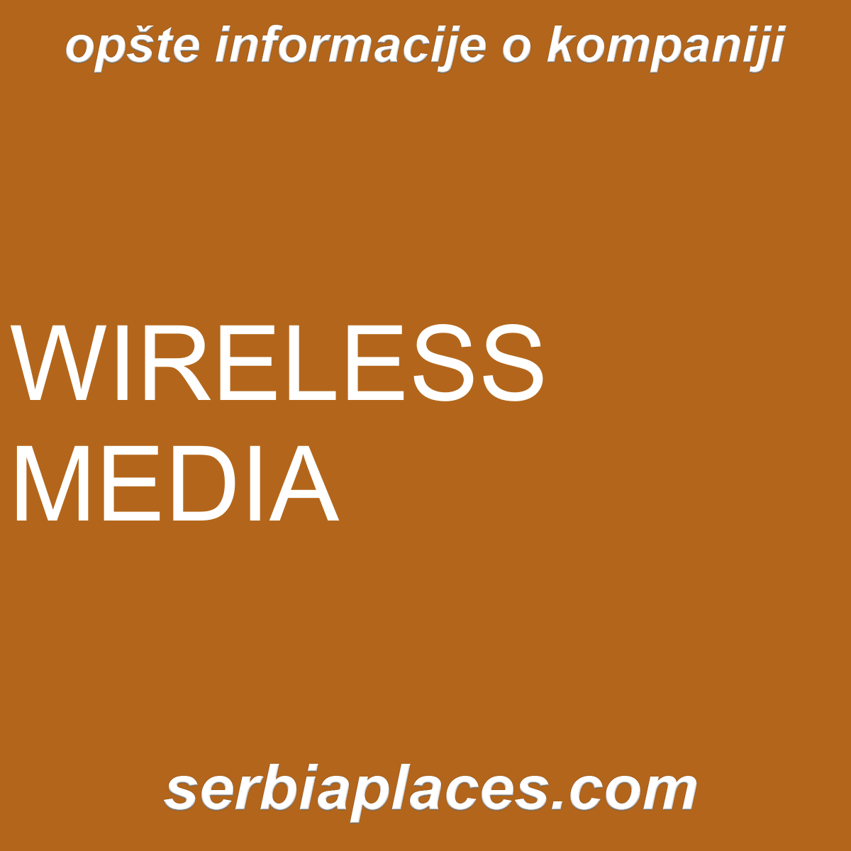 WIRELESS MEDIA