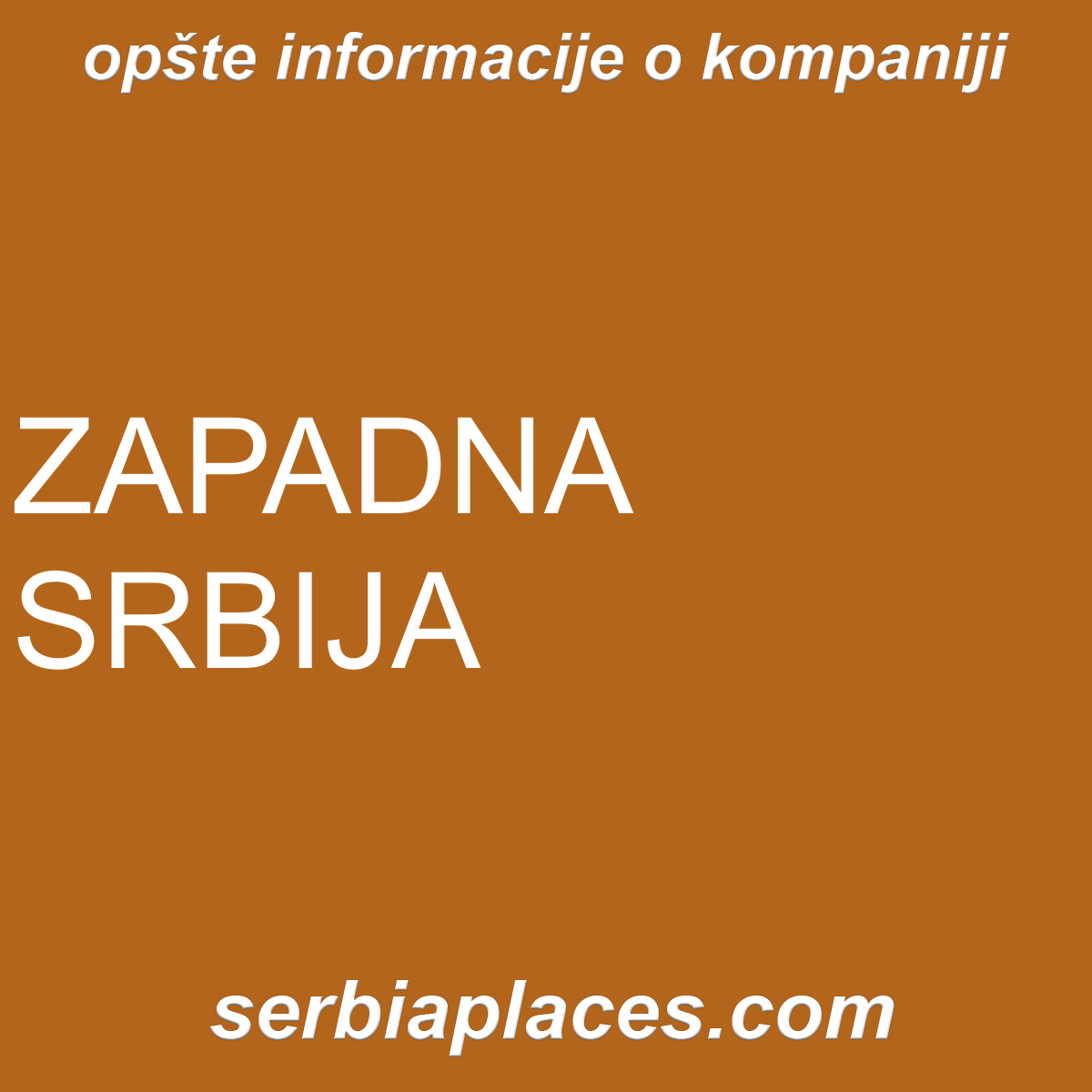 ZAPADNA SRBIJA