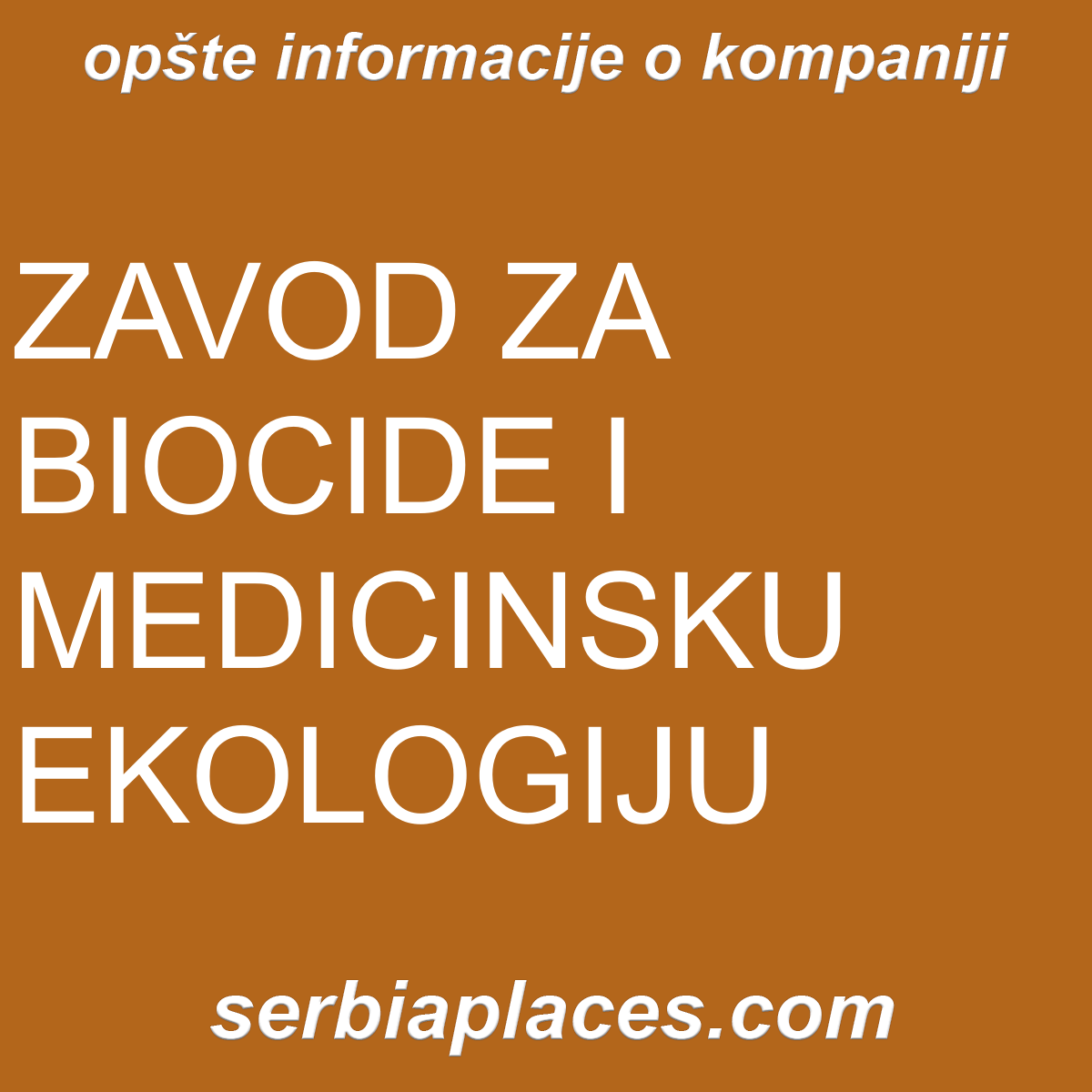 ZAVOD ZA BIOCIDE I MEDICINSKU EKOLOGIJU