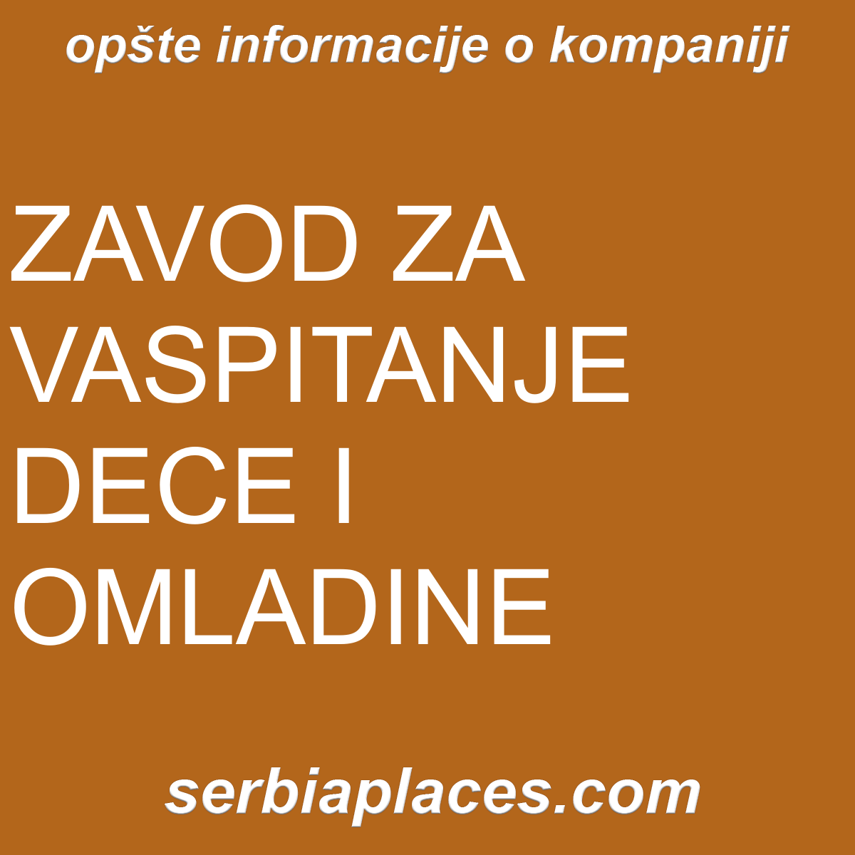 ZAVOD ZA VASPITANJE DECE I OMLADINE