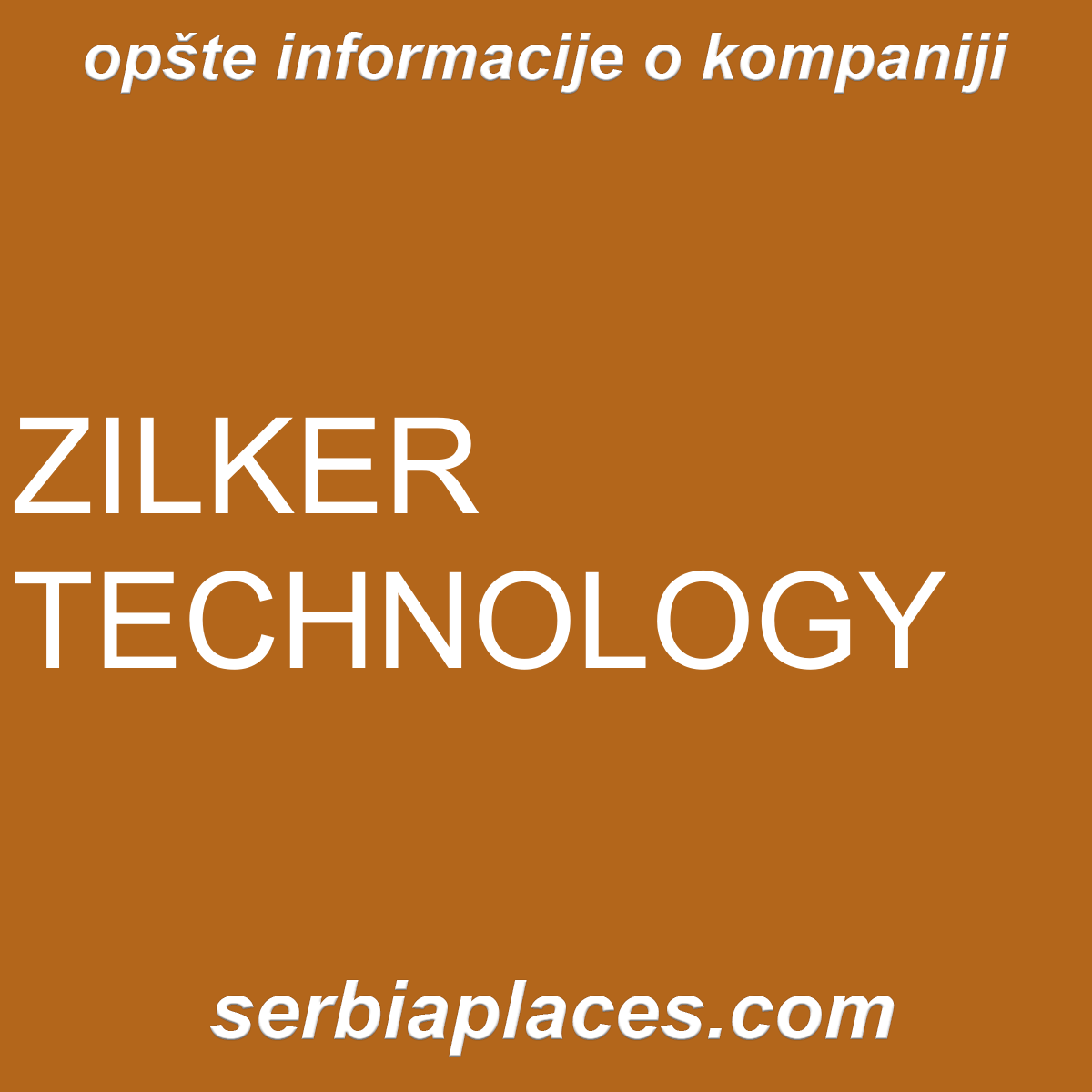 ZILKER TECHNOLOGY